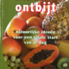 Alternatief ontbijt, Groene Dag gezondheidsgids 5 - Afbeelding 2